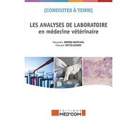 Les analyses de laboratoire en médecine vétérinaire: Les laboratoires en médecine vétérinaire