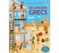 Les anciens Grecs: Avec plus de 550 autocollants
