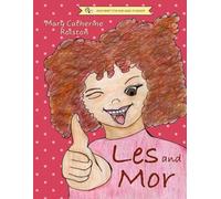 Les and Mor (Books Meant To Be Read Aloud To Children)