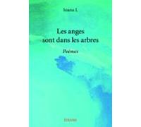 Les Anges Sont Dans Les Arbres (ebook)