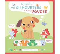 Les animaux autour de moi: Je joue avec mes silhouhette toutes douces