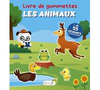 Les animaux: + de 55 stickers repositionnables