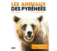 Les Animaux Des Pyrenees - L'encyclopedie Illustree