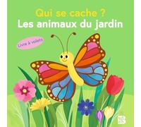 Les animaux du jardin (Mini Qui se cache, 1)