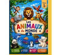 Les Animaux du Monde (Livre de coloriage)