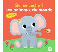 Les animaux du monde (Mini Qui se cache, 1)