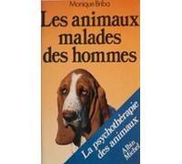 Les Animaux Malades Des Hommes (ebook)