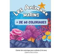 Les animaux marins : + de 60 coloriages rigolos (Apprendre avec les animaux)