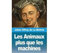 Les Animaux plus que les machines