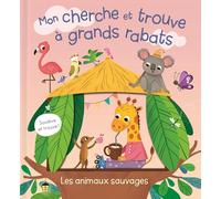 Les animaux sauvages - Mon cherche et trouve à grands rabats