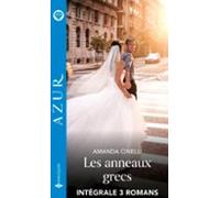Les Anneaux Grecs - Intégrale 3 Romans (ebook)