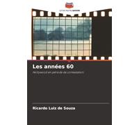 Les années 60: Hollywood en période de contestation
