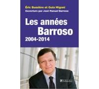 Les Années Barrosso 2004-2014 (ebook)