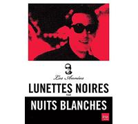 Les années lunettes noires pour nuits blanches : ardisson [Francia] [DVD]
