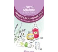 Les Antisèches De Terre Vivante : Trousses De Soins Naturels (ebook)