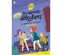 Les apprentis détectives - Le diamant et le brigand