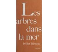 Les Arbres Dans La Mer (ebook)