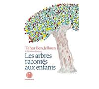 Les arbres racontés aux enfants