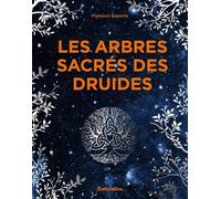 Les arbres sacrés des druides