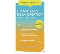 Les arcanes de la création: Platon - Zola - Woolf