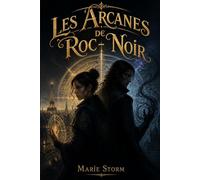 Les Arcanes de Roc-Noir: 1