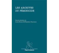Les Archives Du Féminicide (ebook)