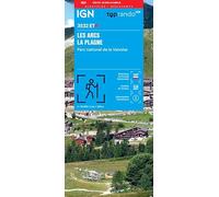 Les Arcs / La Plagne / PN de La Vanoise (3532ETR) (TOP 25R)