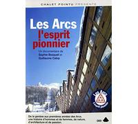 Les Arcs, l'esprit pionnier [Francia] [DVD]