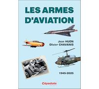 Les armes d'aviation (1945-2025)