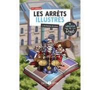 Les arrêts illustrés By les barons du droit