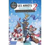 Les Arrêts Illustrés Tome 2 (ebook)