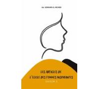 Les Articles De Lecole Des Femmes Inspirantes (ebook)