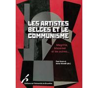 Les artistes belges et le communisme: Magritte, Masereel et les autres...