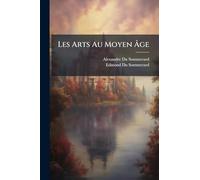 Les Arts Au Moyen Âge