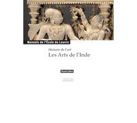Les Arts de l'Inde: Histoire de l'art