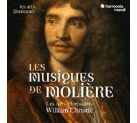 Les Arts Florissants – Les Musiques de Molière (Compilación y nuevas grabaciones) – Harmonia Mundi