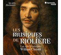 Les Arts Florissants – Les Musiques de Molière (Compilación y nuevas grabaciones) – Harmonia Mundi