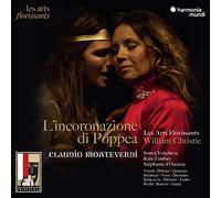 Les Arts Florissants, William Christie - Monteverdi: l'Incoronazione di Poppea