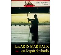 Les Arts martiaux ou l'esprit des budô [Francia] [DVD]