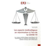 Les aspects médicolégaux en réanimation à l'ère de la COVID-19