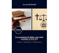 Les associations de fidèles, entre droit canonique et droit civil