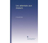 Les attentats aux moeurs