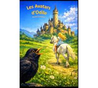 Les Avatars d'Odile