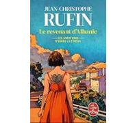 les aventures d aurel le consul. vol. 6. le revenant d albanie