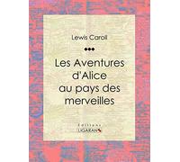 Les Aventures d'Alice au pays des merveilles