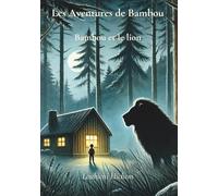 Les Aventures de Bambou: Bambou et le lion