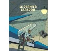 Les Aventures De Blake Et Mortimer: D Après Les Personnages D Edgar P.