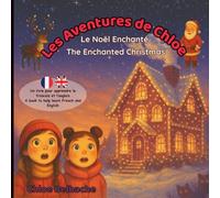 Les Aventures de Chloe: Le Noël Enchanté