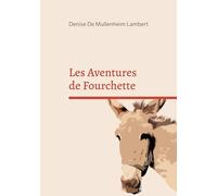 Les Aventures de Fourchette