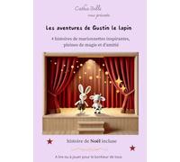 Les aventures de Gustin le lapin